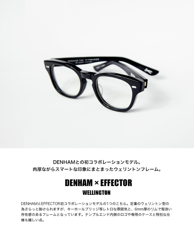 EFFECTOR エフェクター DENHAM デンハム ウェリントン メガネ