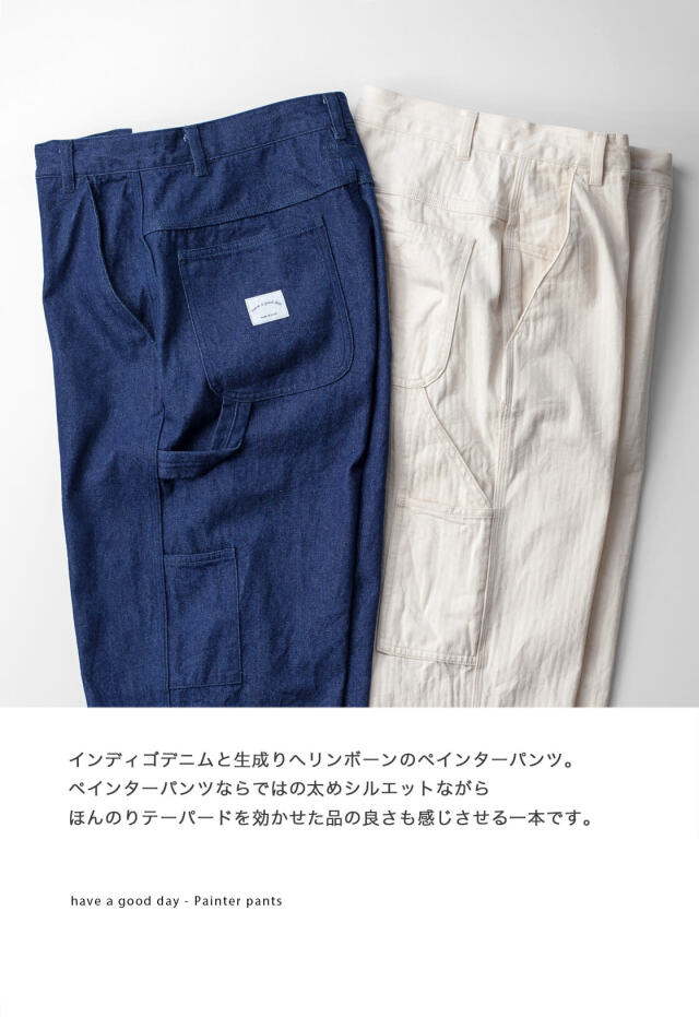 have a good day ハブアグッドデイ デニム ヘリンボーン