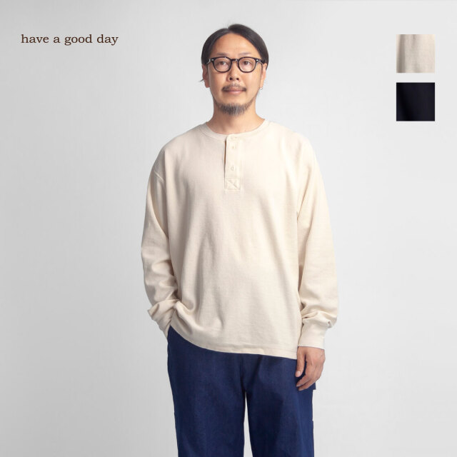 have a good day ハブアグッドデイ ワッフルサーマル ヘンリーネック