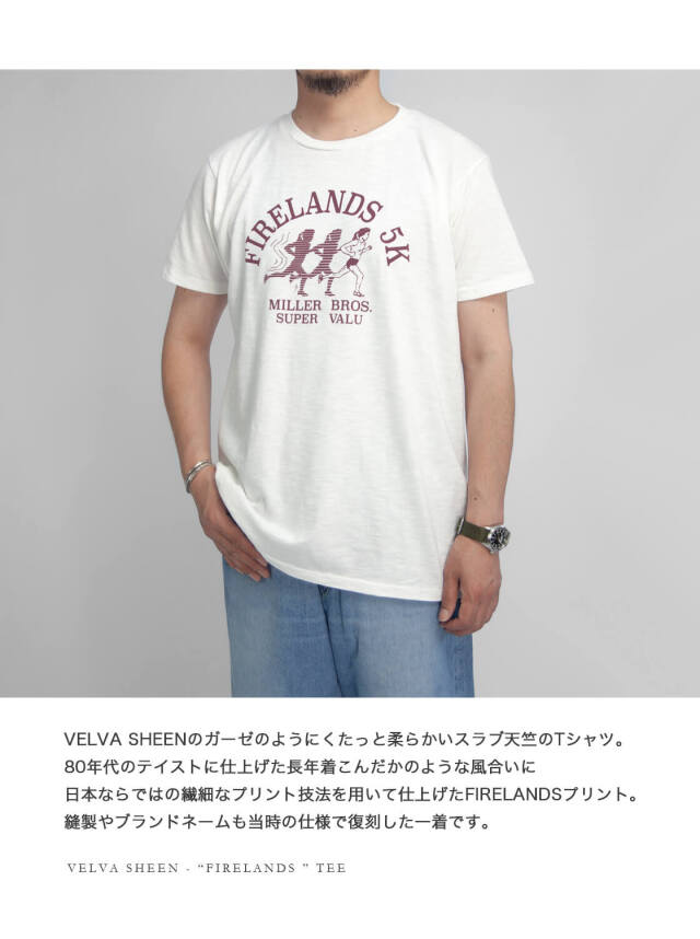 VELVA SHEEN ベルバシーン スラブ天竺 FIRELANDS プリントTシャツ メンズ