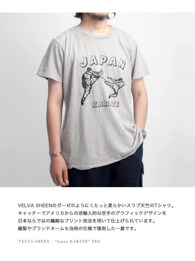 VELVA SHEEN ベルバシーン スラブ天竺 JAPAN KARATE プリントTシャツ