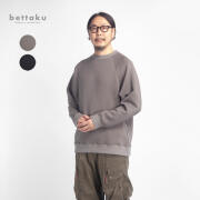 Bettaku ベッタク ダンボールニット ラグランスリーブ プルオーバー スウェット 日本製 メンズ