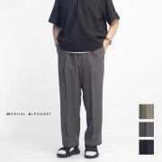 MANUAL ALPHABET マニュアルアルファベット ストレッチツイル センタークリース イージーパンツ 日本製 メンズ
