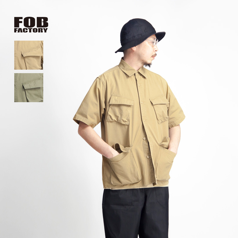 FOB FACTORY FOBファクトリー VATDYEポプリン ジャングルファティーグ半袖シャツ 日本製 メンズ