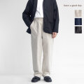 have a good day ハブアグッドデイ 綿麻シャンブレー リラックスパンツ イージーパンツ 日本製 メンズ