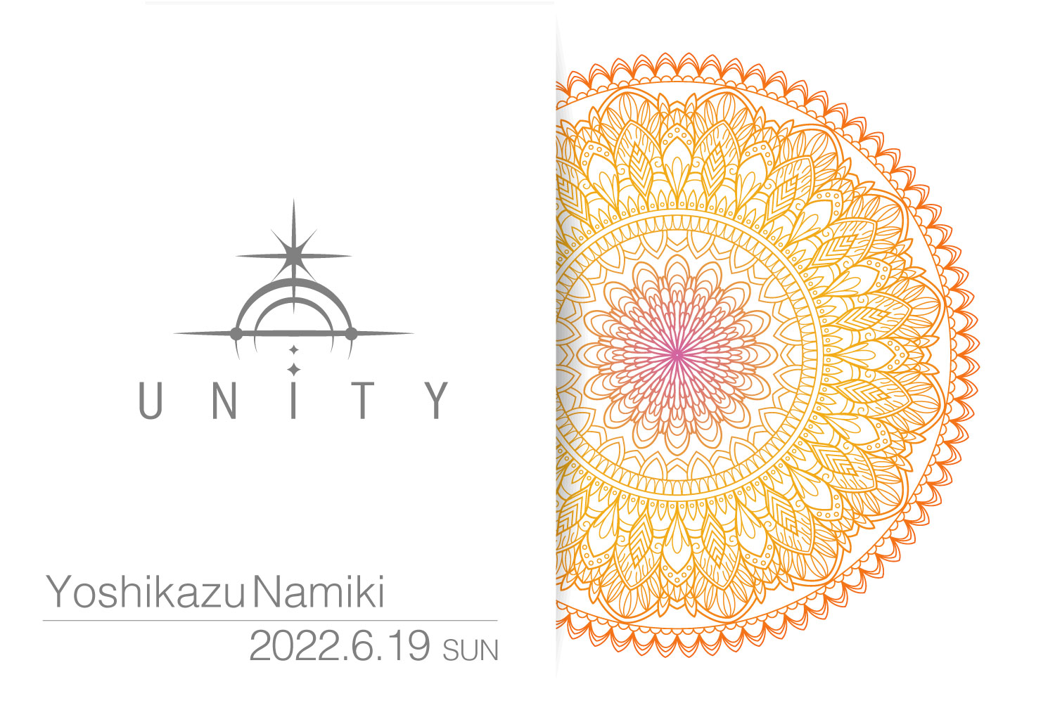 ★2022/6/19(日)【UNITY(ユニティー) 一般販売】