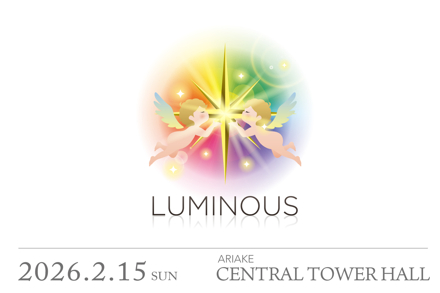 ★2026/2/15(日)【LUMINOUS(ルミナス) 一般販売】