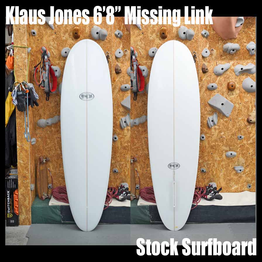 Klaus Jones  6'8” Missing Link * クラウス・ジョーンズ　エスティファン・ボホーゲス・モデル
