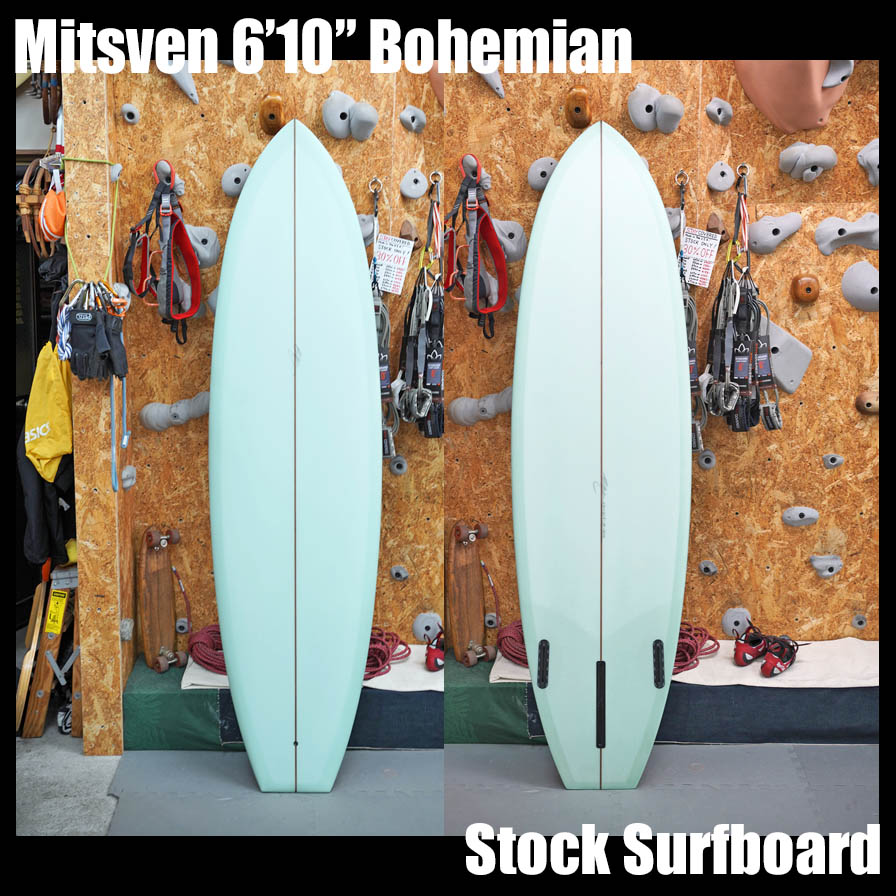 Mitsven 6'10"" Bohemian * ミツベン　ボヘミアン　ミッドレングス　シングルフィン 匠の逸品