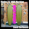 OUTLET SPECIAL***  Pinder * 7'5" * MOD Machine * ピンダー  ミッドレングス　シングルフィン