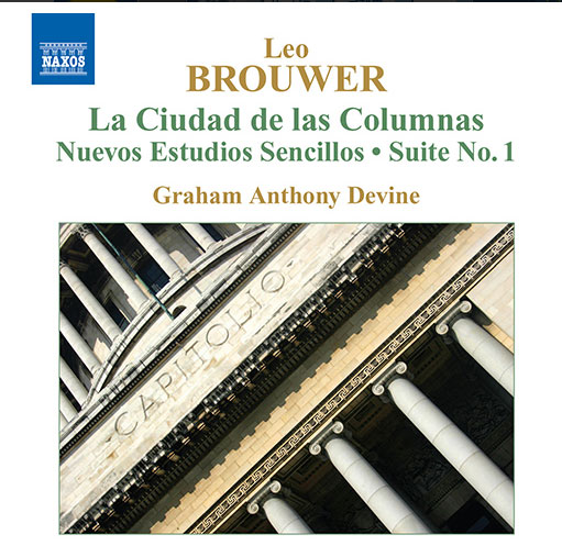 CD　ブローウェル：ギター音楽作品集 4 （デヴァイン） BROUWER, L.: Guitar Music, Vol. 4 - La Ciudad de las Columnas / Nuevos Estudios Sencillos (Devine)