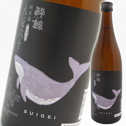 日本酒 酔鯨酒造 純米酒 八反錦６０ 7ｍｌ