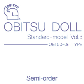 【50ST-003-W】[オビツショップ限定]スタンダードモデルVol.3　OBT50-06TYPE