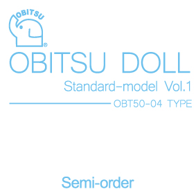 【50ST-001-W】[オビツショップ限定]スタンダードモデルVol.1　OBT50-04TYPE