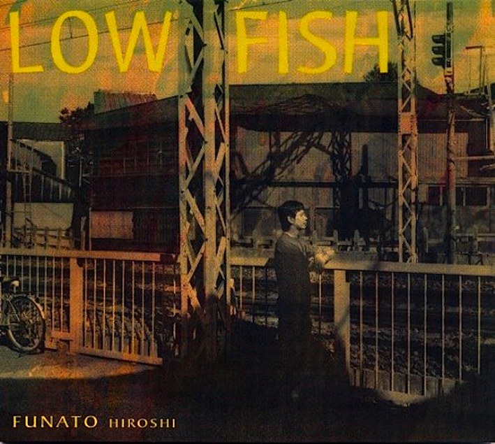 on-54 LOW FISH / 船戸博史