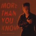 on-27 MORE THAN YOU KNOW / 竹内直