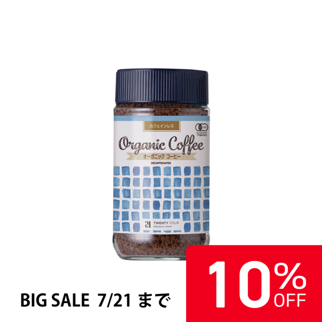 【10%OFF】24 ORGANIC DAYS オーガニック インスタントコーヒー カフェインレス 100g |24WR-837502