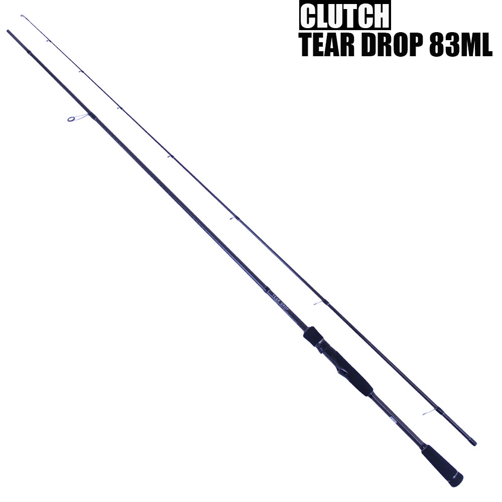 エギングロッド Clutch Tear Drop ティアードロップ ml Um 釣具用品おり釣具