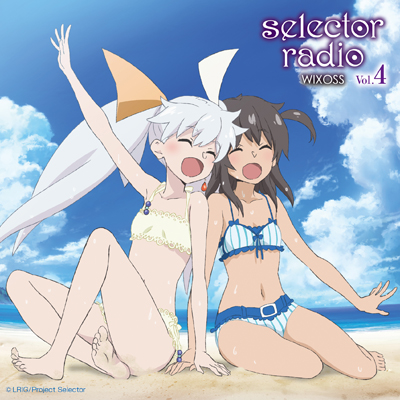 ラジオCD「selector radio WIXOSS」Vol.4