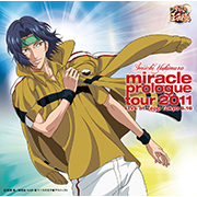 miracle prologue tour 2011 LIVE at Zepp Tokyo 6.16（通常盤）[★]