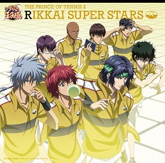 「THE PRINCE OF TENNIS II RIKKAI SUPER STARS」Various Artists[★]