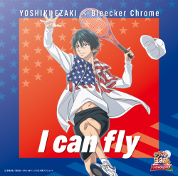 「I can fly[初回仕様限定盤](TYPE-A)」YOSHIKI EZAKI x Bleecker Chrome