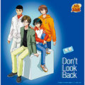 「Don’t Look Back」青酢