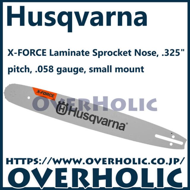 ハスクバーナX-Forceバー/18インチ(45cm)1.5mm/S35G/H25