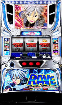 パチスロ実機　藤商事　RAVE（レイブ）～エンドレスラッシュ～【ＦＳＧ】