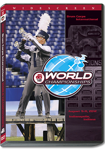 【マーチング DVD】2012 DCI World Championships Vol.2 (World Class 13-22)