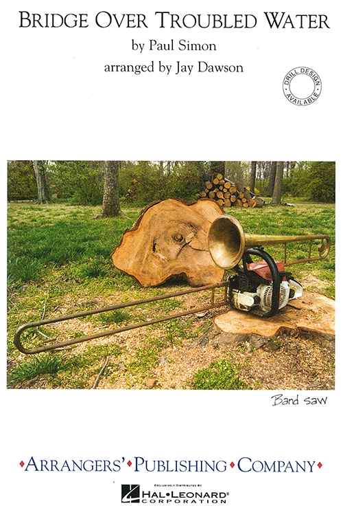 【マーチング 楽譜】明日に架ける橋（サイモン＆ガーファンクル）