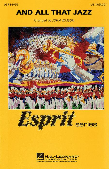 【マーチング 楽譜】アンド・オール・ザット・ジャズ（映画「シカゴ」より）