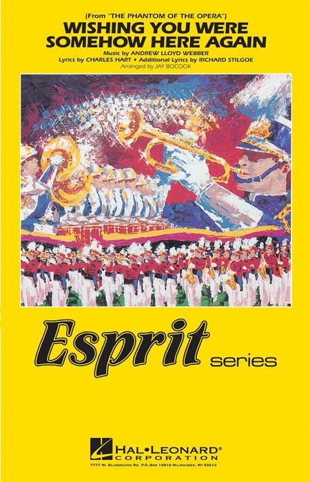 【マーチング 楽譜】「オペラ座の怪人」より「もう一度姿を現して」（ブロードウェイより）