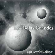 ラス・ボラス・グランデス