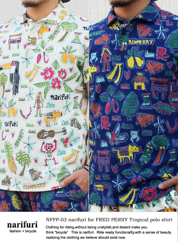 narifuri for FRED PERRY Tropical polo shirt