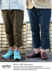 narifuri ナリフリ CSY Flap pants 8分丈フラップパンツ(NF741)