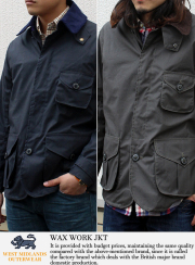 West Midlands Outerwear ウエストミッドランズアウターウェア WAX WORK JKT ワックスワークジャケット