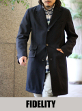 FIDELITY フィデリティー  WOOL CHESTER COAT