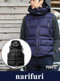 narifuri ナリフリ 2layer down vest（NF847）