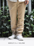 SHIPLEY&HALMOS シプリー＆ハルモス ライトトラウザー KHAKI
