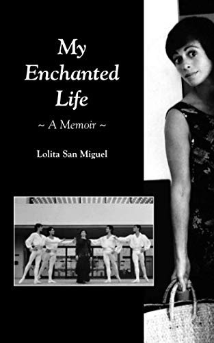 My Enchanted Life: A Memoir(英語版)