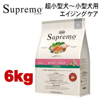 6kg ニュートロ シュプレモ 超小型犬～小型犬用 エイジングケア 6kg 犬