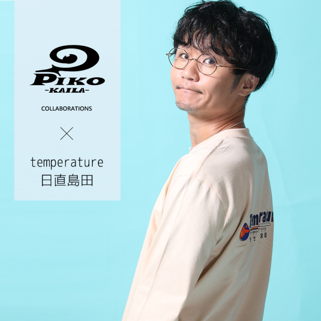 temperature×PIKO KAILAコラボ！長袖Tシャツ