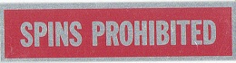 SPINS PROHIBITEDプラカード