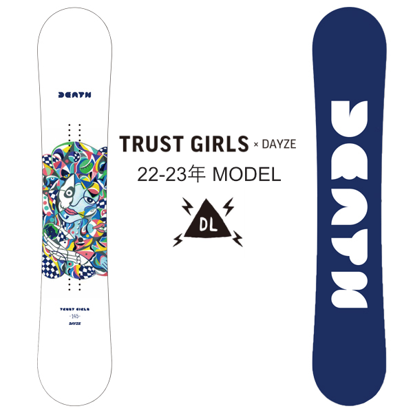 デスレーベル(DEATH LABEL) 22-23モデル ボード TRUSTGIRLS DAYZE