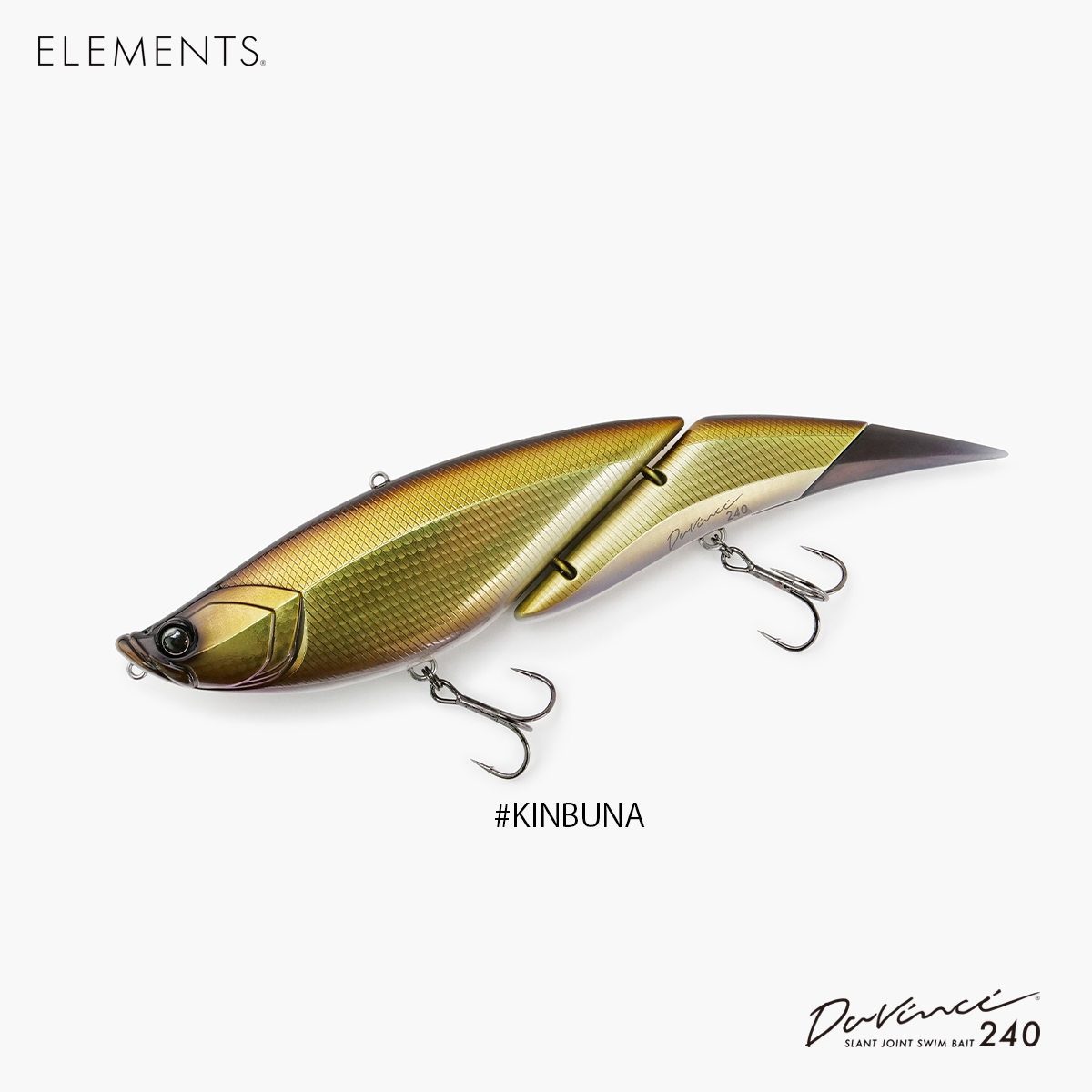 ELEMENTS Davinci 240 KINBUNA