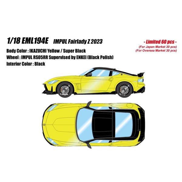 【3月予約】アイドロン 1/18 ニッサン インパル フェアレディZ 2023 イカズチイエロー/スーパーブラック 完成品ミニカー EML194E