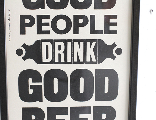 A TWO PIPE PROBLEM LETTERPRESS “GOOD PEOPLE DRINK GOOD BEER” Mサイズ