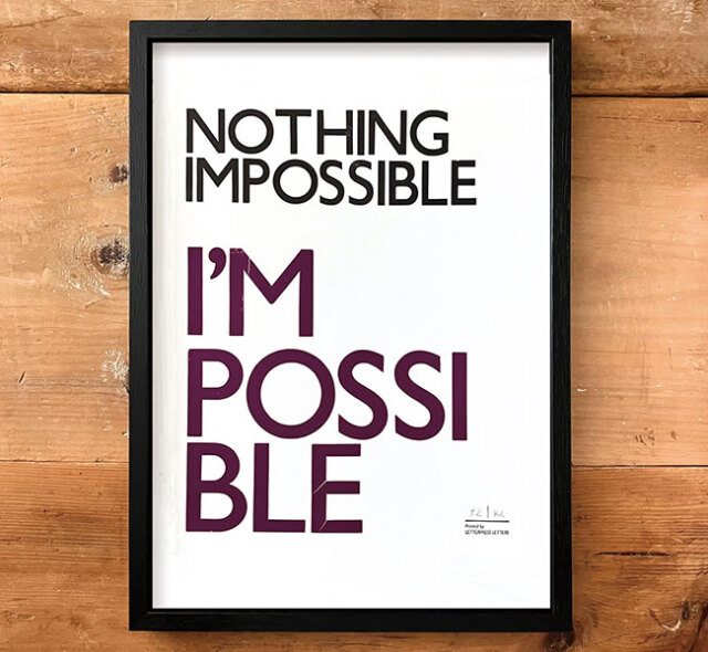 TOMIGAYA Letterpress|富ヶ谷レタープレス / TOMIGAYA Letterpress NOTHING IMPOSSIBLE I'M POSSIBLE. ポスター Mサイズ フレーム付き