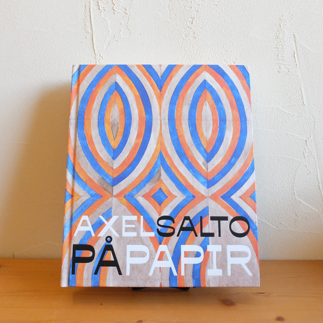 Axel Salto / アクセル・サルト   作品集「Axel Salto pa papir」